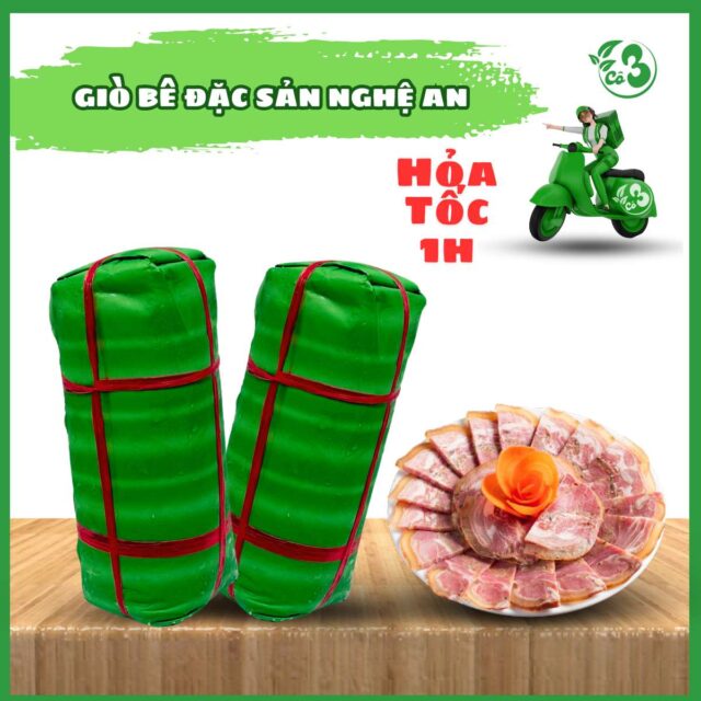 GIÒ BÊ ĐẶC SẢN NGHỆ AN – HƯƠNG VỊ TRUYỀN THỐNG, NGỌT THỊT CHUẨN QUÊ